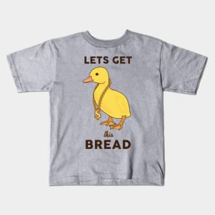 Get This Bread Kids T-Shirt